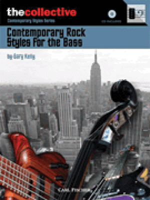 Contemporary Rock Styles for the Bass