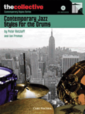 Contemporary Jazz Styles for the Drums