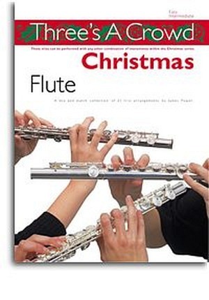 Three's A Crowd: Christmas Flute