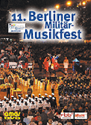 11. Berliner Militärmusikfest 2005 (DVD)