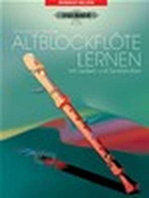 Altblockflöte lernen - Band 1