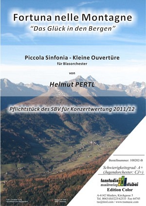 Fortuna nelle Montagne - Das Glück in den Bergen