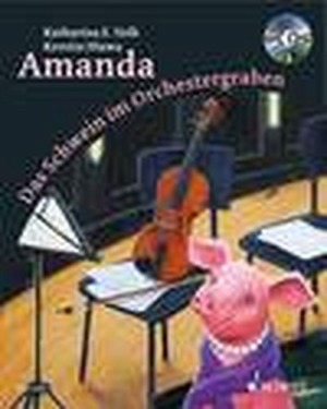 Amanda - Das Schwein im Orchestergraben