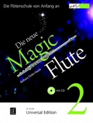 Die neue Magic Flute - Band 2 (inkl. CD)