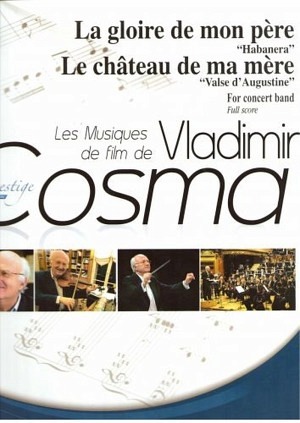La gloire de mon pere - Le chateau de ma mere