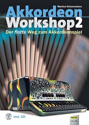 Akkordeon Workshop 2 (inkl. CD)