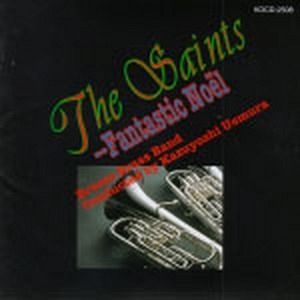 The Saints - Fantastic Noel (CD)