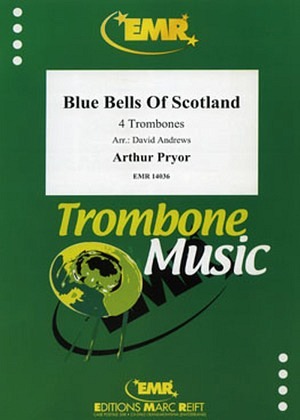 Blue Bells of Scotland - 4 Posaunen