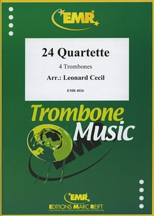 24 Quartette - 4 Posaunen