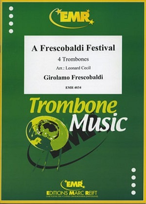 A Frescobaldi Festival - 4 Posaunen
