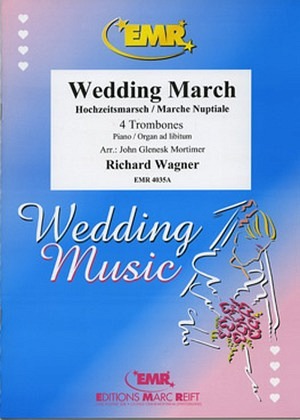 Wedding March (Wagner) - 4 Posaunen