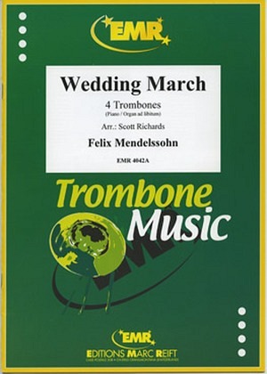 Wedding March (Mendelssohn) - 4 Posaunen