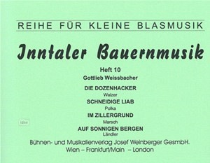 Inntaler Bauernmusik, Heft 10 - große Besetzung