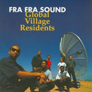 Global Village Residents (CD)