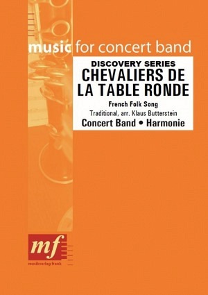 Chevaliers De La Table Ronde (Wind Band)