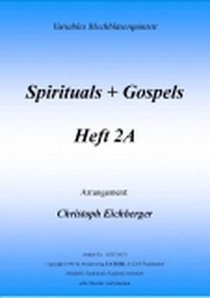 Spirituals und Gospels - Heft 2A