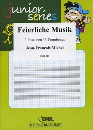 Feierliche Musik - 3 Posaunen