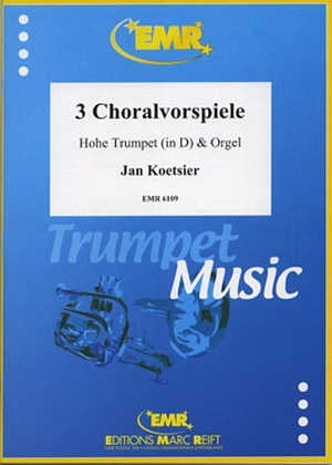 3 Choralvorspiele - Trompete & Orgel