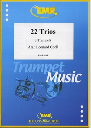 22 Trios - 3 Trompeten