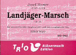 Landjäger-Marsch op.31