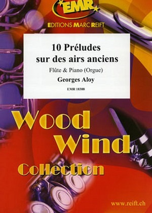 10 Preludes sur des airs anciens - Flöte & Klavier