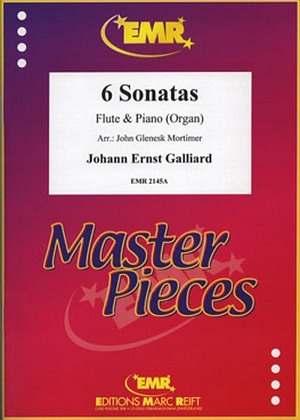 6 Sonatas (Galliard) - Flöte & Klavier