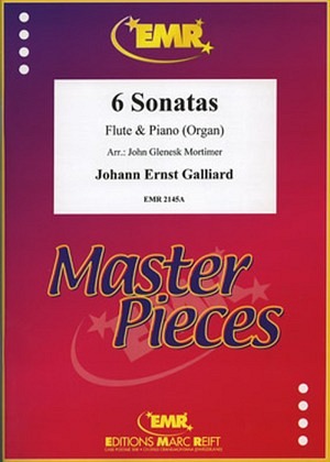 6 Sonatas (Galliard) - Flöte & Klavier