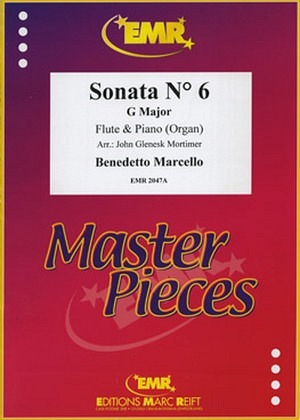 Sonata No. 6 (G Major) - Flöte & Klavier