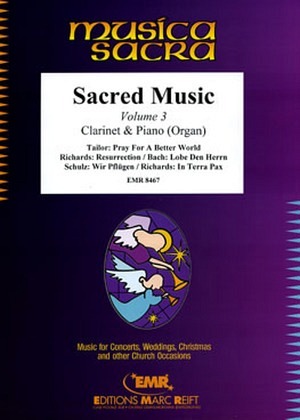 Sacred Music - Volume 3 - Klarinette & Klavier