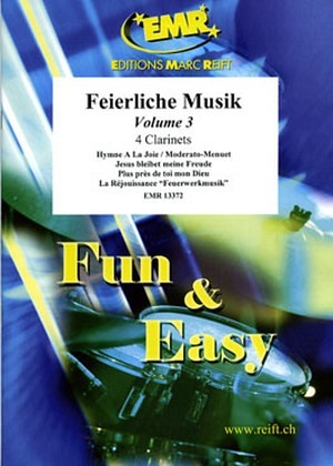 Feierliche Musik - Volume 3 ( 4 Klarinetten)