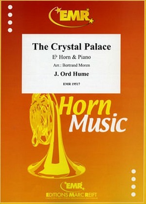 The Crystal Palace - Horn in Es & Klavier