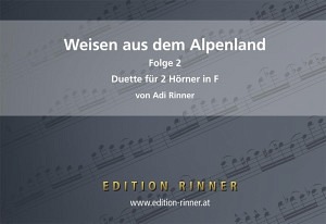 Weisen aus dem Alpenland, Folge 2 - Duette