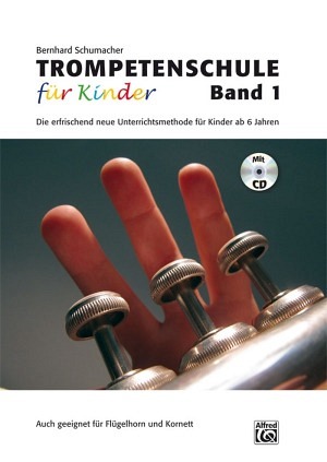 Trompetenschule für Kinder - Band 1