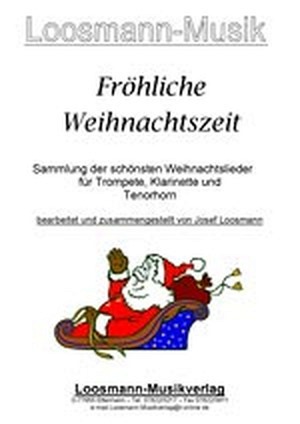 Fröhliche Weihnachtszeit - Instrumente in C (T.C)