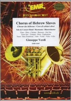 Chorus of Hebrew Slaves - mit Solostimmen