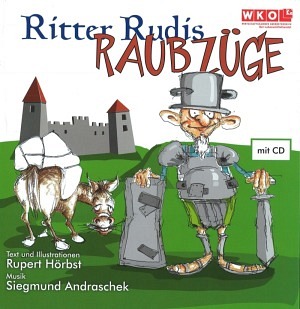 Ritter Rudis Raubzüge - Gesamtausgabe