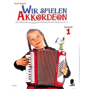 Wir spielen Akkordeon - Spielheft 1