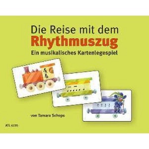Die Reise mit dem Rhythmuszug - VERGRIFFEN