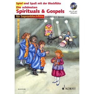 Die schönsten Spirituals & Gospels - Sopranblockflöten (inkl. CD)
