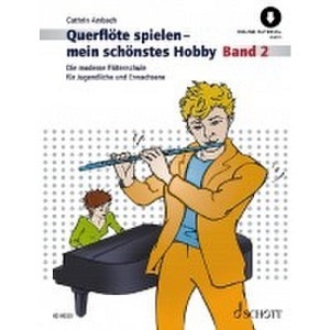 Querflöte spielen - mein schönstes Hobby, Band 2 (mit Online-Material)