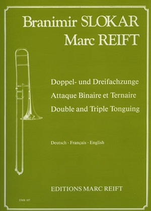 Doppel- und Dreifachzunge (Trombone Studies)