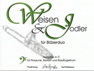 Weisen & Jodler für Bläserduo