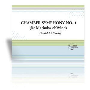 Chamber Symphony No. 1 for Marimba