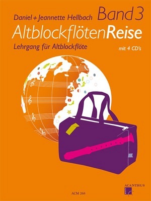 Altblockflötenreise, Band 3 (+ 4 CDs)