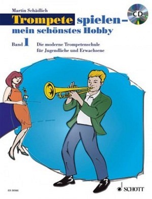 Trompete spielen - mein schönstes Hobby Set (Band 1 + Spielbuch 1 + CD)