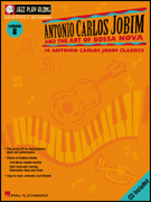 Antonio Carlos Jobim and the Art of Bossa Nova
