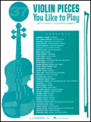 37 Violin Pieces You Like to Play - Violine