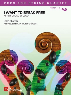 I Want To Break Free - Streichquartett