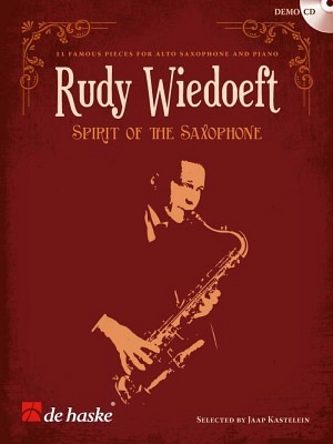 Rudy Wiedoeft: Spirit of the Saxophone