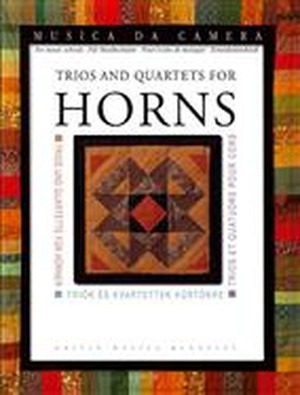 Trios and Quartets for Horns